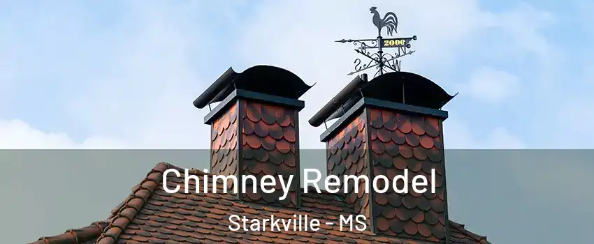  Chimney Remodel Starkville - MS