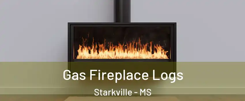 Gas Fireplace Logs Starkville - MS