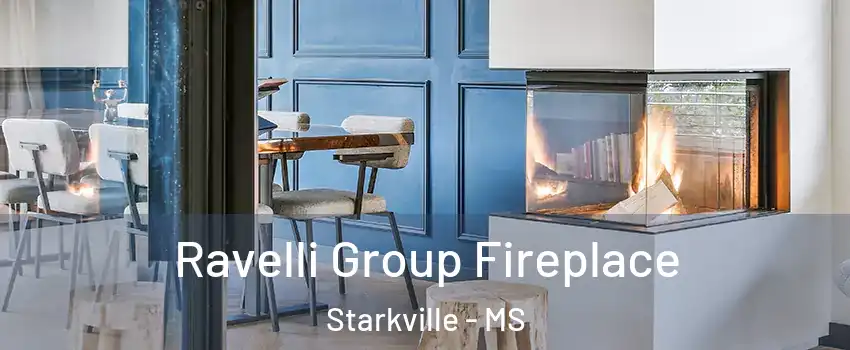  Ravelli Group Fireplace Starkville - MS